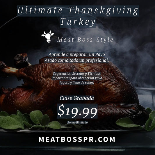 Ultimate Thanskgiving Turkey Meat Boss Style